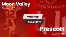 Matchup: Moon Valley High vs. Prescott  2018