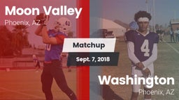 Matchup: Moon Valley High vs. Washington  2018