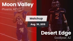 Matchup: Moon Valley High vs. Desert Edge  2019