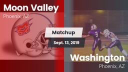 Matchup: Moon Valley High vs. Washington  2019