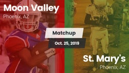 Matchup: Moon Valley High vs. St. Mary's  2019