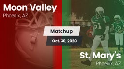 Matchup: Moon Valley High vs. St. Mary's  2020
