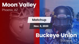 Matchup: Moon Valley High vs. Buckeye Union  2020
