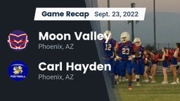 Recap: Moon Valley  vs. Carl Hayden  2022
