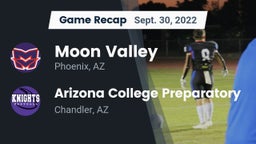 Recap: Moon Valley  vs. Arizona College Preparatory  2022