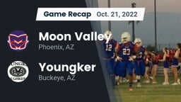 Recap: Moon Valley  vs. Youngker  2022