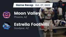Recap: Moon Valley  vs. Estrella Foothills  2022