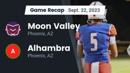 Recap: Moon Valley  vs. Alhambra  2023