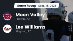 Recap: Moon Valley  vs. Lee Williams  2023
