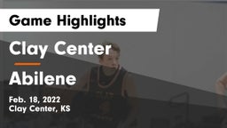 Clay Center  vs Abilene  Game Highlights - Feb. 18, 2022