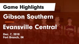 Gibson Southern  vs Evansville Central  Game Highlights - Dec. 7, 2018