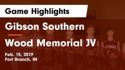 Gibson Southern  vs Wood Memorial JV Game Highlights - Feb. 15, 2019