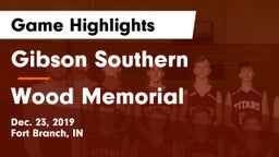 Gibson Southern  vs Wood Memorial  Game Highlights - Dec. 23, 2019