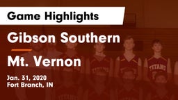 Gibson Southern  vs Mt. Vernon  Game Highlights - Jan. 31, 2020
