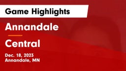Annandale  vs Central  Game Highlights - Dec. 18, 2023
