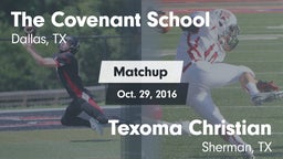 Matchup: The Covenant School vs. Texoma Christian  2016