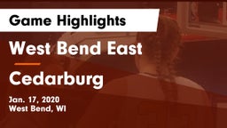 West Bend East  vs Cedarburg  Game Highlights - Jan. 17, 2020
