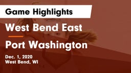 West Bend East  vs Port Washington  Game Highlights - Dec. 1, 2020