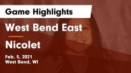 West Bend East  vs Nicolet  Game Highlights - Feb. 5, 2021