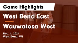 West Bend East  vs Wauwatosa West  Game Highlights - Dec. 1, 2021