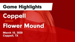 Coppell  vs Flower Mound  Game Highlights - March 10, 2020