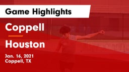 Coppell  vs Houston  Game Highlights - Jan. 16, 2021