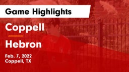 Coppell  vs Hebron  Game Highlights - Feb. 7, 2022