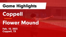 Coppell  vs Flower Mound  Game Highlights - Feb. 10, 2023