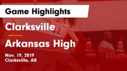 Clarksville  vs Arkansas High Game Highlights - Nov. 19, 2019