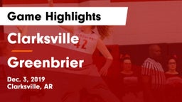 Clarksville  vs Greenbrier Game Highlights - Dec. 3, 2019