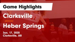 Clarksville  vs Heber Springs  Game Highlights - Jan. 17, 2020