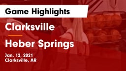 Clarksville  vs Heber Springs  Game Highlights - Jan. 12, 2021