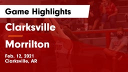 Clarksville  vs Morrilton  Game Highlights - Feb. 12, 2021