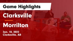 Clarksville  vs Morrilton  Game Highlights - Jan. 18, 2022