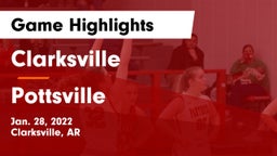 Clarksville  vs Pottsville  Game Highlights - Jan. 28, 2022