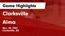 Clarksville  vs Alma  Game Highlights - Nov. 20, 2023
