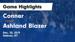 Conner  vs Ashland Blazer  Game Highlights - Dec. 23, 2019