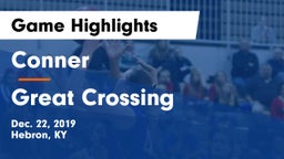 Conner  vs Great Crossing  Game Highlights - Dec. 22, 2019