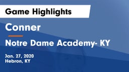 Conner  vs Notre Dame Academy- KY Game Highlights - Jan. 27, 2020