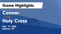 Conner  vs Holy Cross  Game Highlights - Feb. 19, 2020