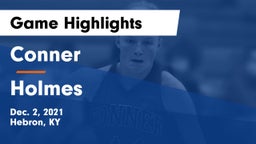 Conner  vs Holmes  Game Highlights - Dec. 2, 2021