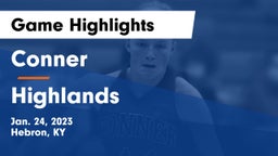 Conner  vs Highlands  Game Highlights - Jan. 24, 2023