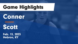 Conner  vs Scott  Game Highlights - Feb. 13, 2023