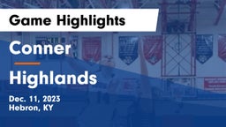 Conner  vs Highlands  Game Highlights - Dec. 11, 2023
