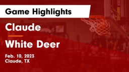 Claude  vs White Deer  Game Highlights - Feb. 10, 2023