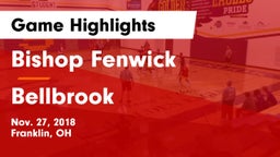 Bishop Fenwick vs Bellbrook  Game Highlights - Nov. 27, 2018