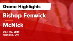 Bishop Fenwick vs McNick Game Highlights - Dec. 20, 2019