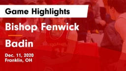 Bishop Fenwick vs Badin  Game Highlights - Dec. 11, 2020