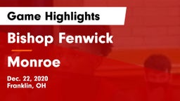 Bishop Fenwick vs Monroe  Game Highlights - Dec. 22, 2020
