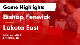 Bishop Fenwick vs Lakota East  Game Highlights - Jan. 23, 2021